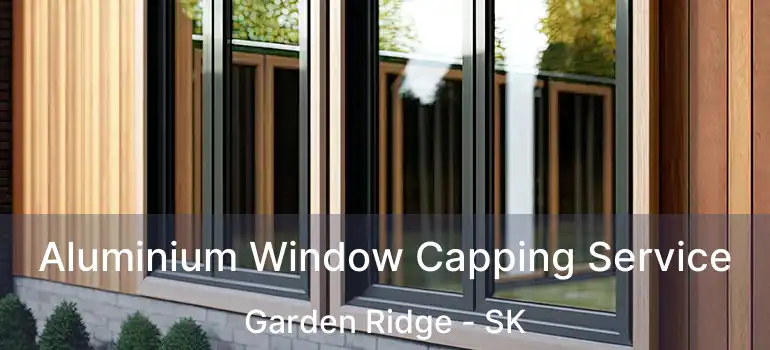  Aluminium Window Capping Service Garden Ridge - SK