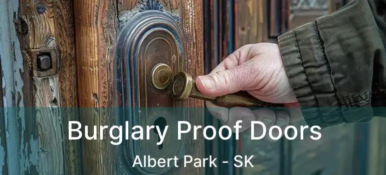  Burglary Proof Doors Albert Park - SK