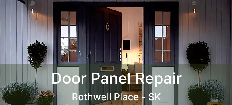  Door Panel Repair Rothwell Place - SK