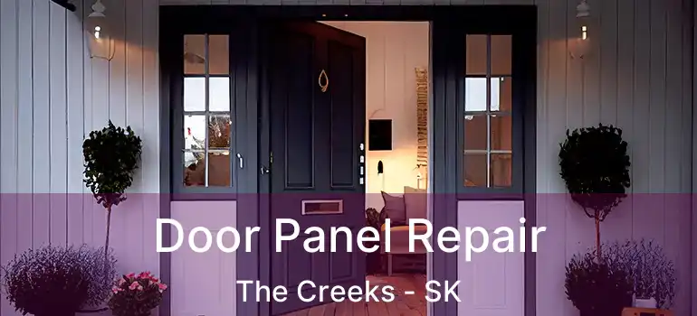  Door Panel Repair The Creeks - SK