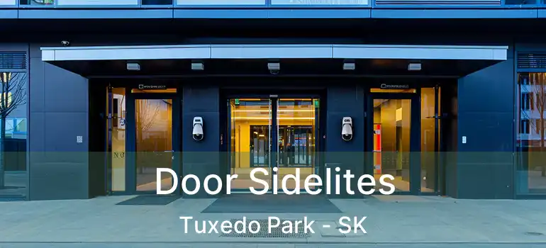 Door Sidelites Tuxedo Park - SK
