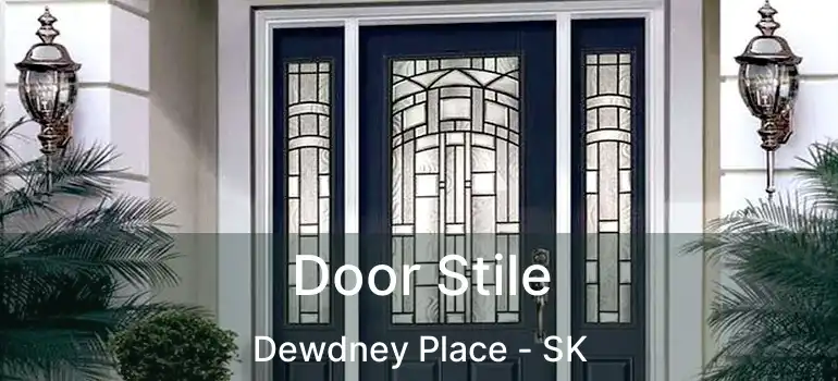  Door Stile Dewdney Place - SK