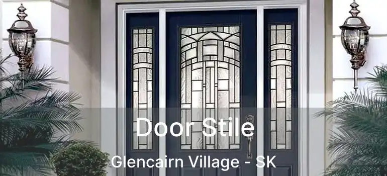  Door Stile Glencairn Village - SK