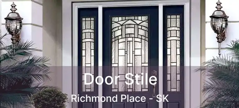  Door Stile Richmond Place - SK