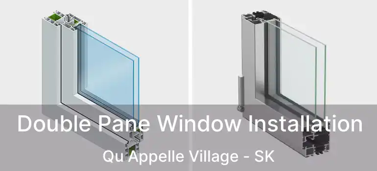  Double Pane Window Installation Qu Appelle Village - SK