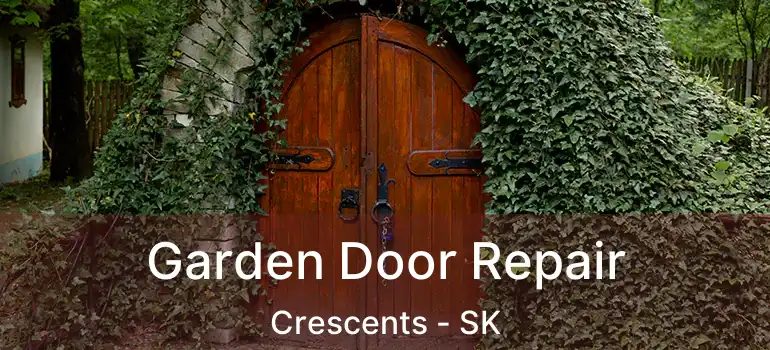  Garden Door Repair Crescents - SK