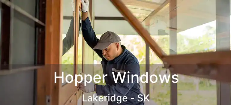  Hopper Windows Lakeridge - SK