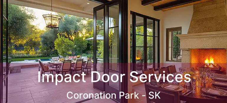  Impact Door Services Coronation Park - SK