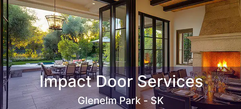  Impact Door Services Glenelm Park - SK