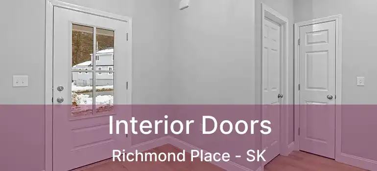  Interior Doors Richmond Place - SK