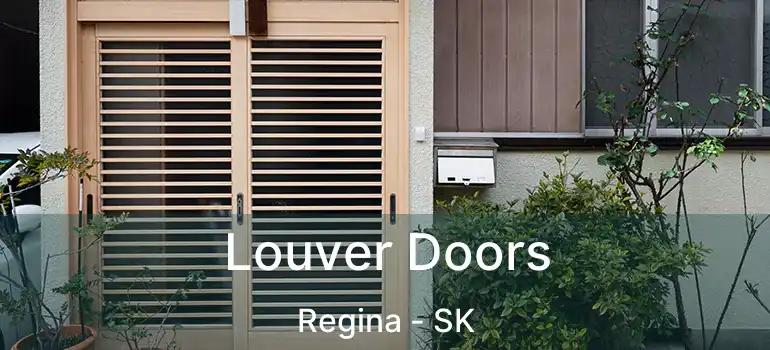  Louver Doors Regina - SK