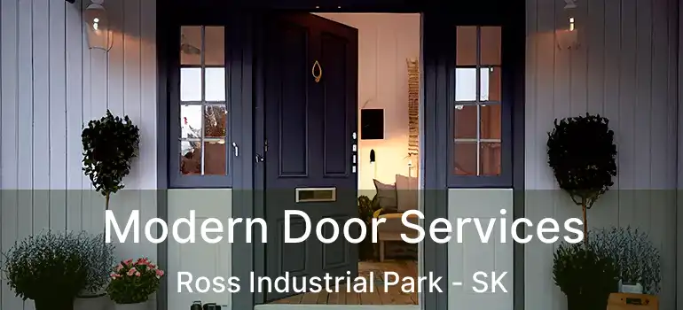  Modern Door Services Ross Industrial Park - SK