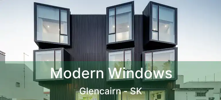  Modern Windows Glencairn - SK