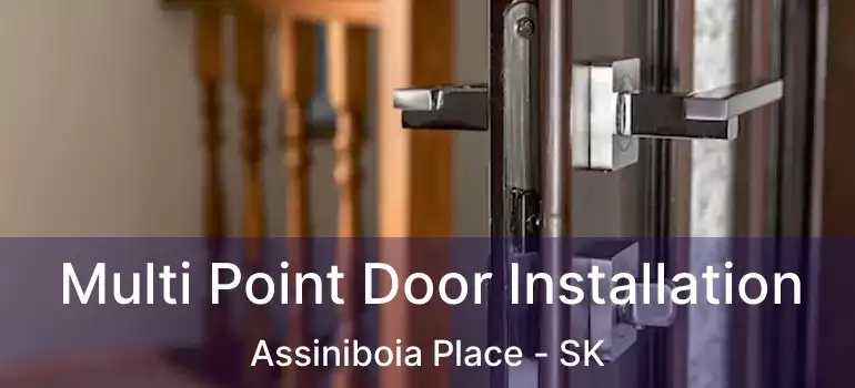  Multi Point Door Installation Assiniboia Place - SK