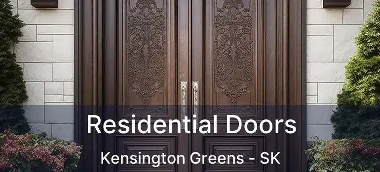  Residential Doors Kensington Greens - SK