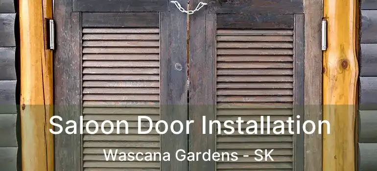  Saloon Door Installation Wascana Gardens - SK
