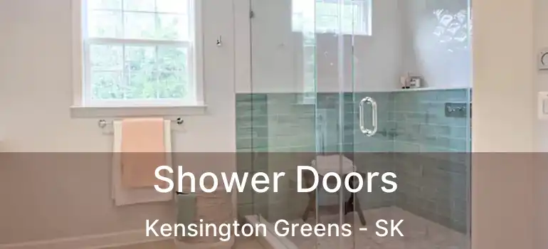  Shower Doors Kensington Greens - SK