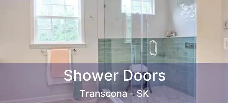  Shower Doors Transcona - SK