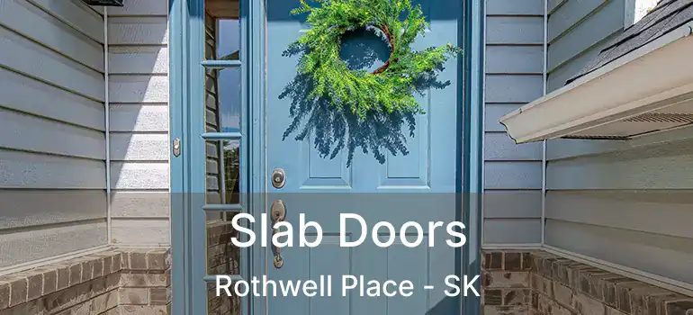  Slab Doors Rothwell Place - SK