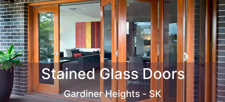  Stained Glass Doors Gardiner Heights - SK