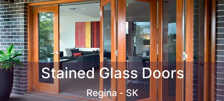  Stained Glass Doors Regina - SK