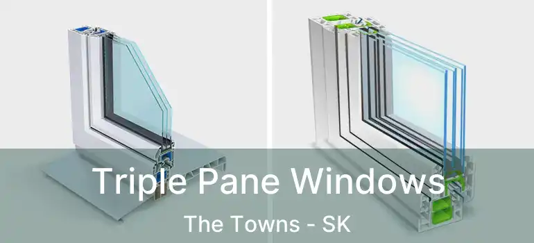  Triple Pane Windows The Towns - SK