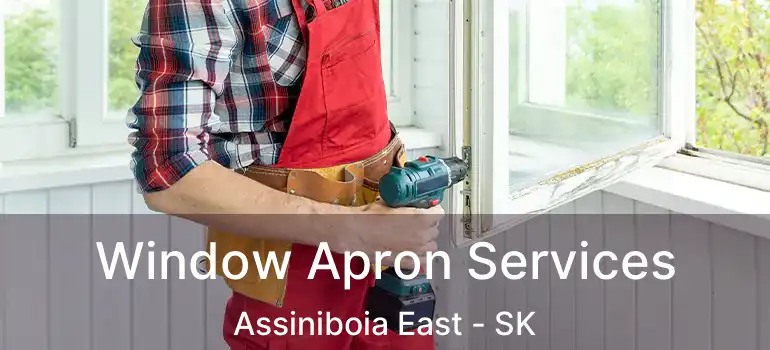  Window Apron Services Assiniboia East - SK
