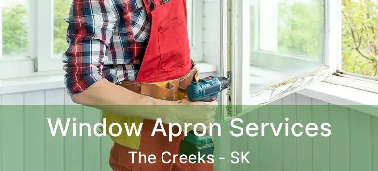  Window Apron Services The Creeks - SK
