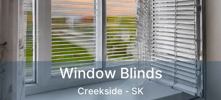  Window Blinds Creekside - SK