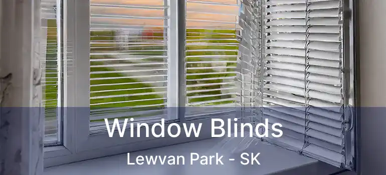  Window Blinds Lewvan Park - SK