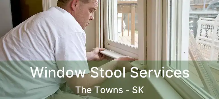  Window Stool Services The Towns - SK