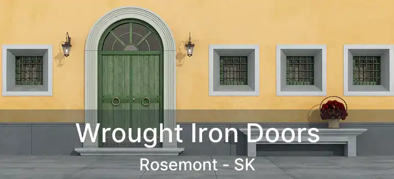  Wrought Iron Doors Rosemont - SK